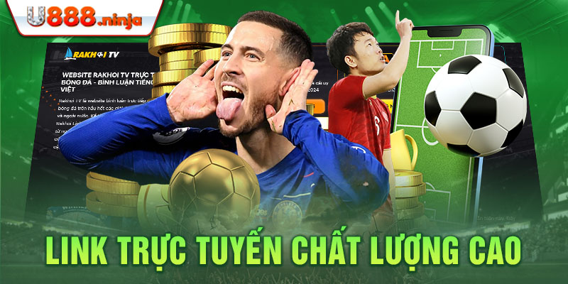 Link trực tuyến chất lượng cao